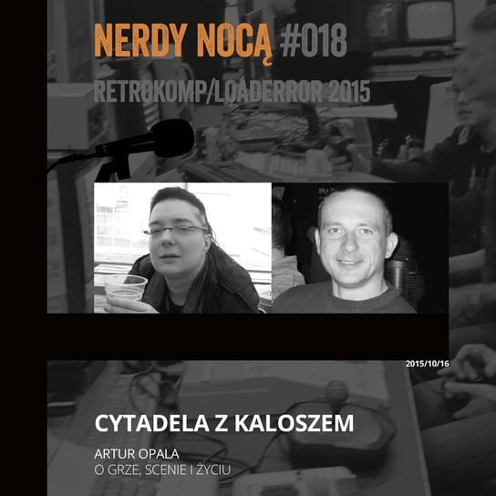 #018 Cytadela z Kaloszem - Nerdy Nocą - podcast Mikoszewska Kaja
