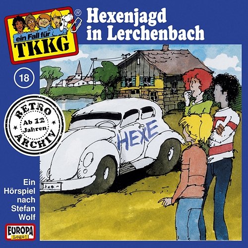 018/Hexenjagd in Lerchenbach TKKG Retro-Archiv