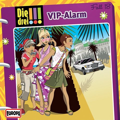 018/VIP-Alarm Die drei !!!