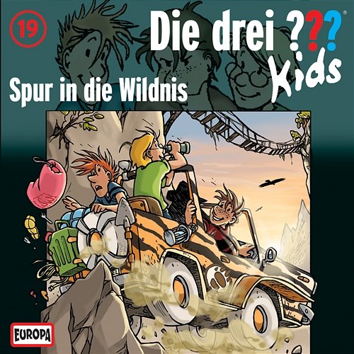 019/Spur in die Wildnis Die Drei ??? Kids