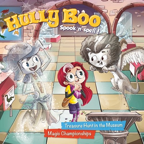 02/Treasure Hunt in the Museum /The Magic Championships Hully Boo