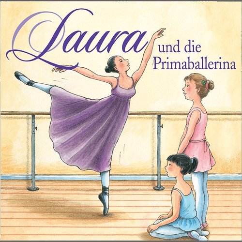 03: Laura und die Primaballerina Laura