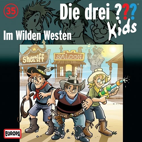 035/Im Wilden Westen Die Drei ??? Kids