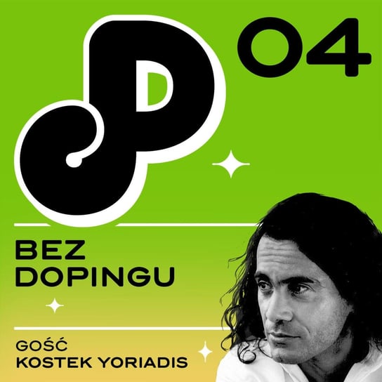 04: Bez dopingu (ft. Kostek Yoriadis) - Papcast - podcast - audiobook Ambrożewski Kuba