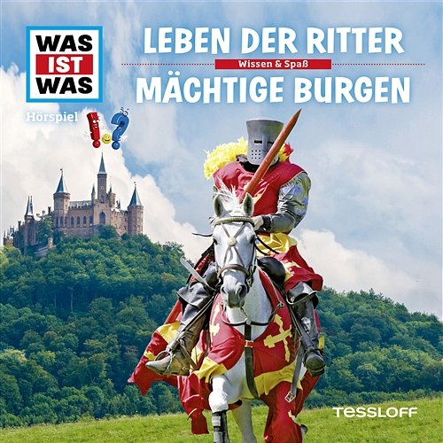04: Leben der Ritter / Mächtige Burgen Was Ist Was