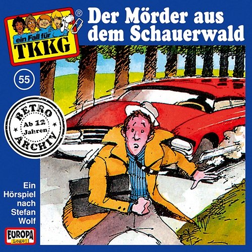 055/Der Mörder aus dem Schauerwald TKKG Retro-Archiv