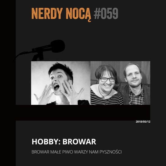 #059 Hobby: browar - Nerdy Nocą - podcast Mikoszewska Kaja
