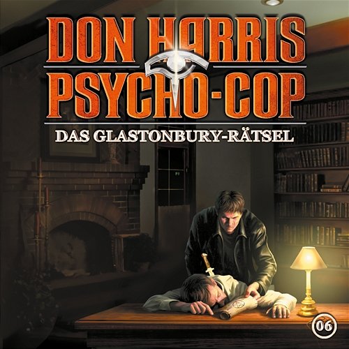 06: Das Glastonbury-Rätsel Don Harris - Psycho Cop