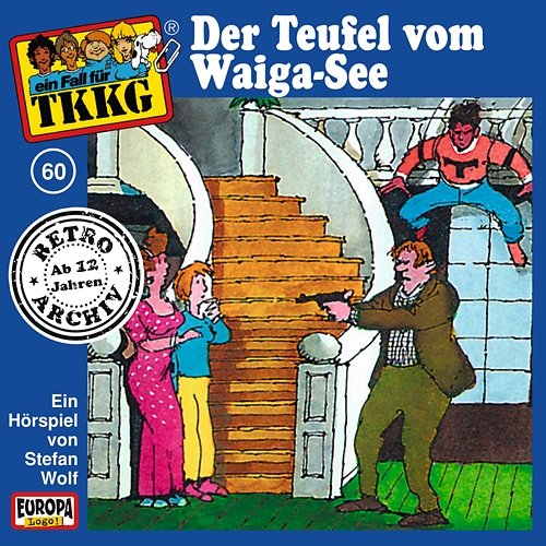 060/Der Teufel vom Waiga-See TKKG Retro-Archiv