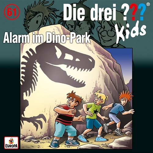 061/Alarm im Dino-Park Die Drei ??? Kids