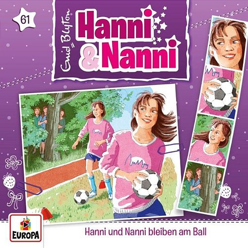 061/Hanni und Nanni bleiben am Ball Hanni Und Nanni