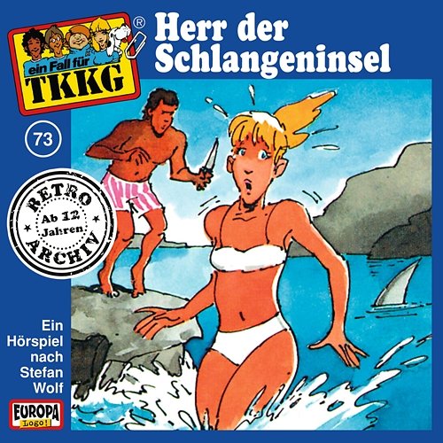 073/Herr der Schlangeninsel TKKG Retro-Archiv