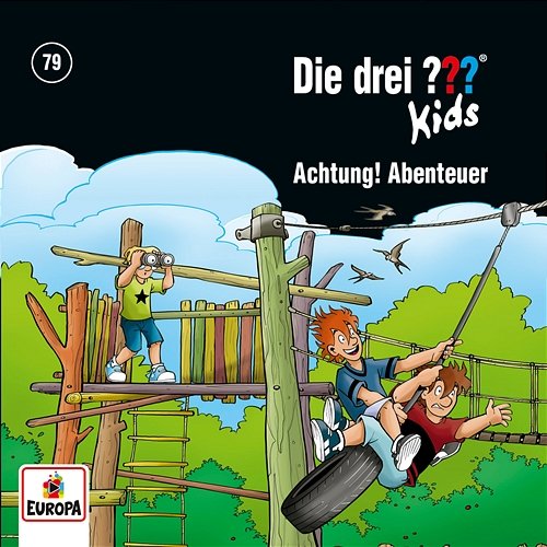 079/Achtung, Abenteuer! Die Drei ??? Kids