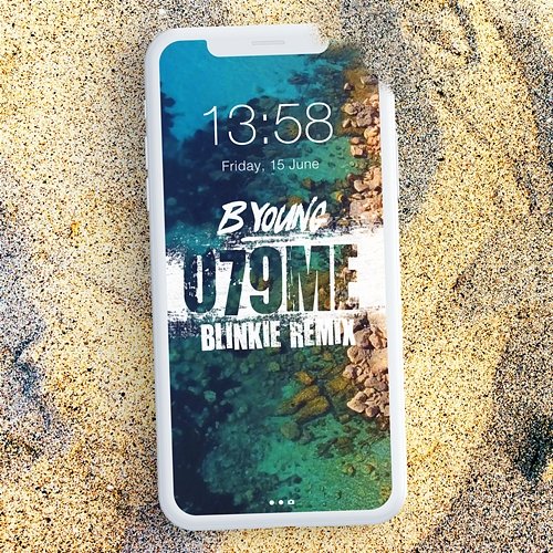 079ME (Blinkie Remix) B Young