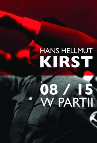 08/15 w partii Kirst Hans Hellmut
