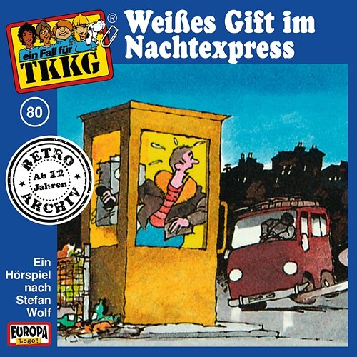 080/Weißes Gift im Nachtexpress TKKG Retro-Archiv