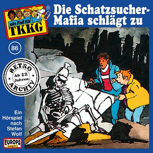 086/Die Schatzsucher-Mafia schlägt zu TKKG Retro-Archiv