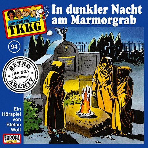 094/In dunkler Nacht am Marmor-Grab TKKG Retro-Archiv