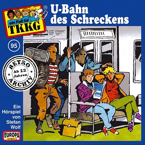 095/U-Bahn des Schreckens TKKG Retro-Archiv