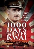 1,000 Days on the River Kwai Owtram H. C.