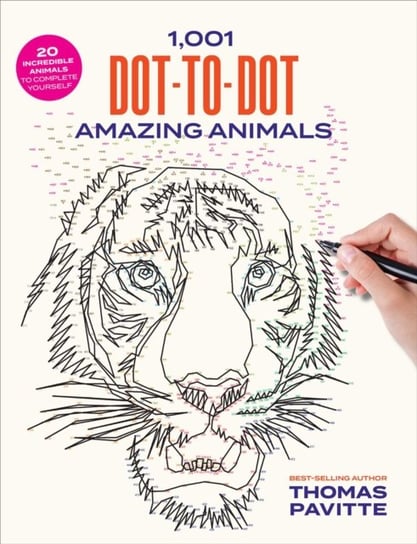 1,001 Dot-to-Dot Amazing Animals Pavitte Thomas