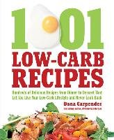 1,001 Low-Carb Recipes Carpender Dana