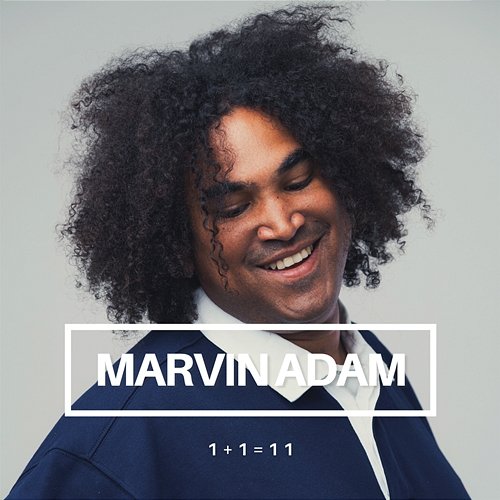 1+1=11 Marvin Adam