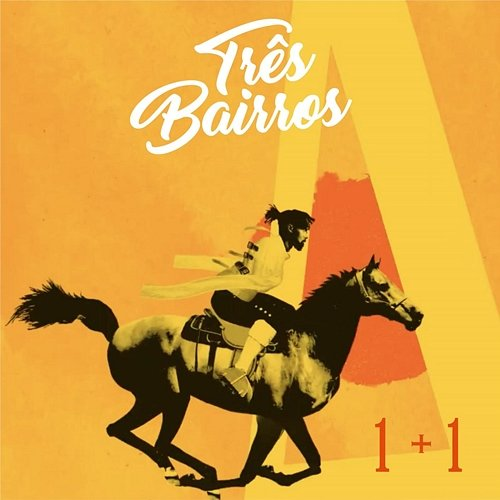 1+1 Três Bairros