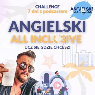 #1 1 - We're flying to Turkey!  - Angielski All Inclusive - #CHALLENGE - Angielski na wynos - podcast Kornet Karol