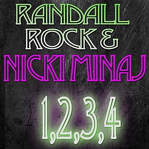 1,2,3,4 Randall Rock feat. Nicki Minaj