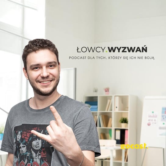 #1 5 01 - Pan byznesmen - Łowcy wyzwań - podcast Ptaszyński Paweł