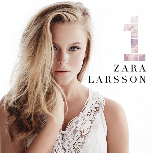1 Zara Larsson