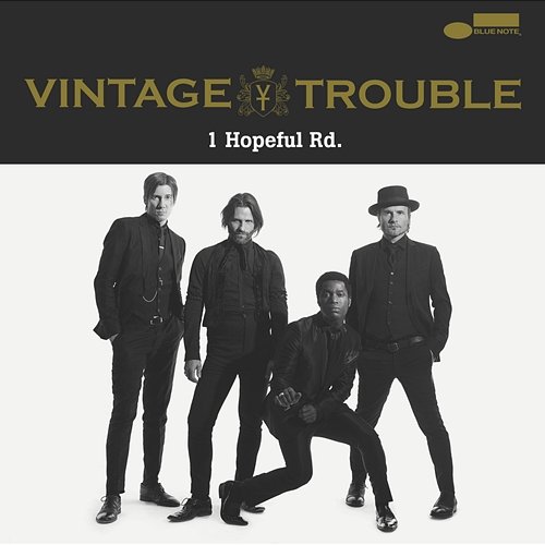 1 Hopeful Rd. Vintage Trouble