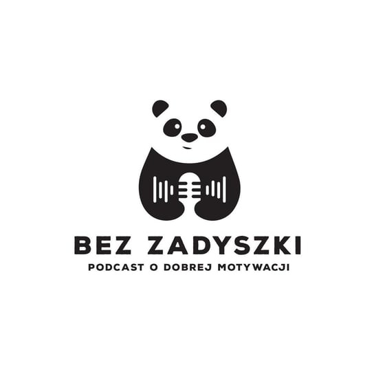 #1 Hustle, czyli orka na ugorze - Bez zadyszki - podcast o dobrej motywacji - podcast Korzeniewska Jadwiga