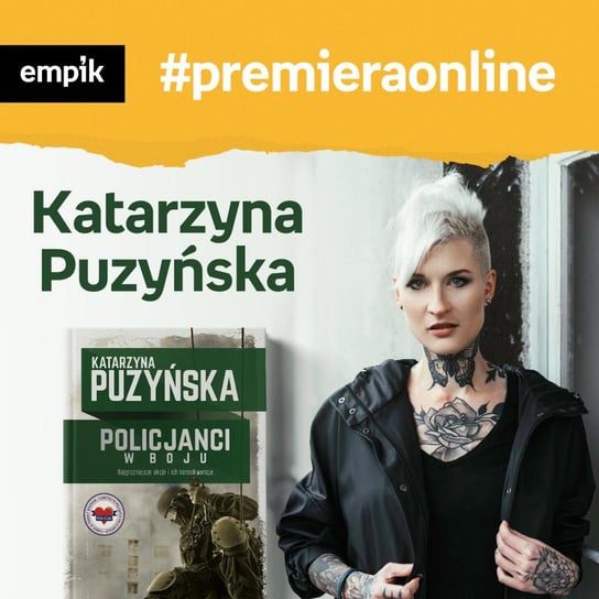 #1 Katarzyna Puzyńska - Empik #premieraonline Puzyńska Katarzyna, Dżbik Justyna
