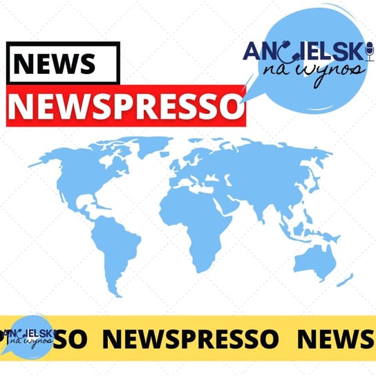 #1 Newspresso 11.11.2020 - Angielski na wynos - podcast - audiobook Kornet Karol