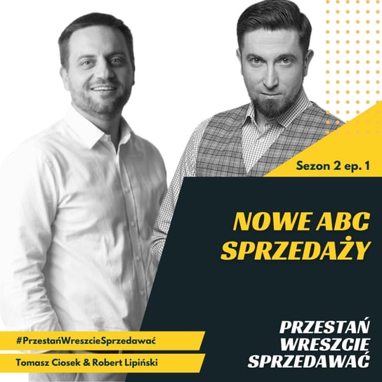 #1 Nowe ABC sprzedaży - Droga samotnika - podcast Tomasz Ciosek
