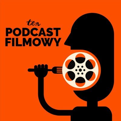 #1 Nowy sezon czas zacząć ! - ten Podcast Filmowy - podcast Maszorek Piotr, Korkosiński Konrad