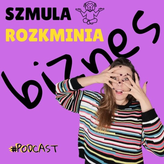 #1 Od zbierania ślimaków po własną firmę. - Szmula Rozkminia Biznes - podcast - audiobook Marcinkowska Agnieszka