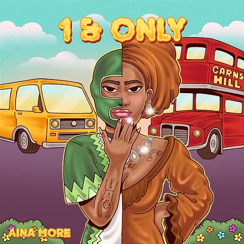 1 & Only Aina More feat. Carns Hill