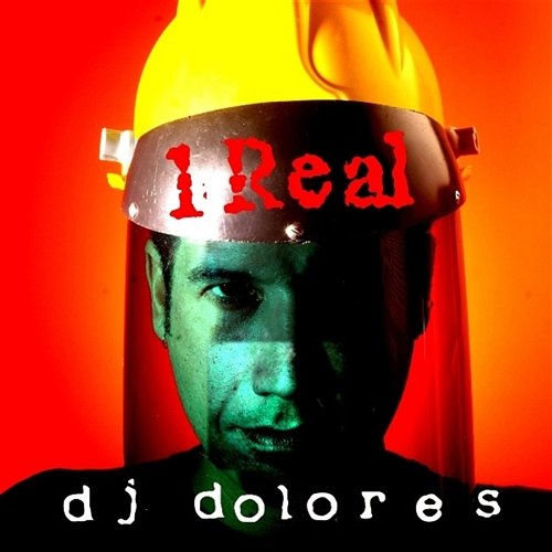 1 Real DJ Dolores