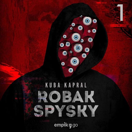 #1 Robak Spysky – oryginalny serial audio Kuba Kapral