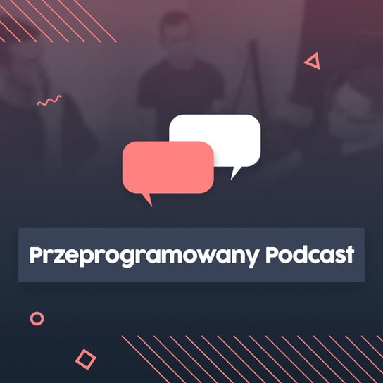 #1 Skuteczna nauka programowania - Przeprogramowani - podcast Czarkowski Marcin, Smyrdek Przemek