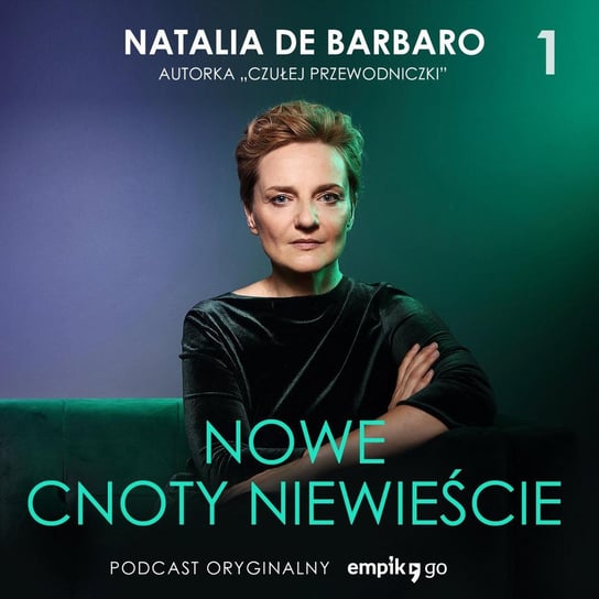 #1 Starość – Nowe cnoty niewieście – Natalia de Barbaro - audiobook de Barbaro Natalia