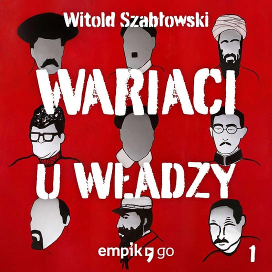#1 Władimir Putin – Wariaci u władzy – podcast Szabłowski Witold