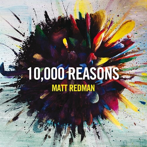 10,000 Reasons Matt Redman