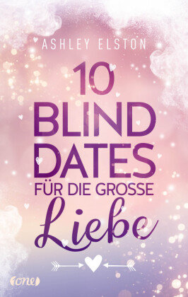 10 Blind Dates für die große Liebe Lübbe ONE in der Bastei Lübbe AG