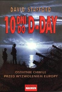 10 Dni do D-Day Stafford David