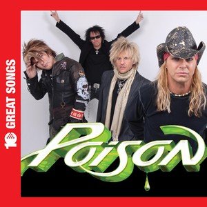 10 Greatest Songs Poison