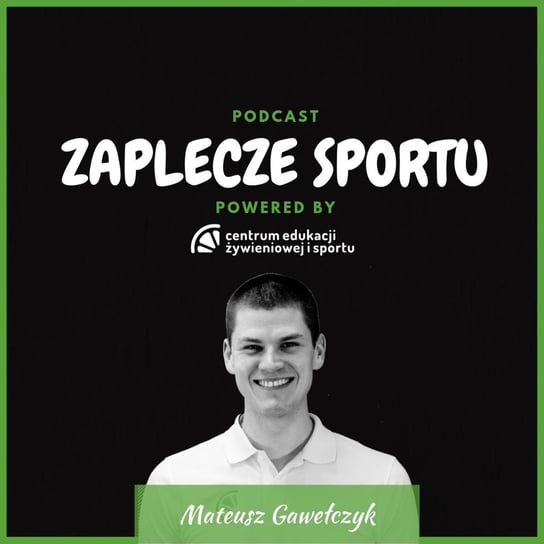 #10 Joanna Budzis - Zaplecze sportu - podcast Gawełczyk Mateusz